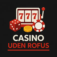 Bedste Online Casino uden ROFUS Spil Uden Begrænsninger