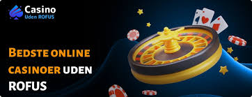 Udenlandske Casinoer Uden ROFUS – En Guide til Spiloplevelser