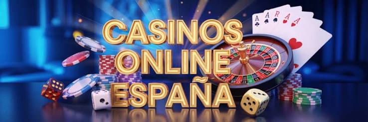Los Mejores Casinos de España para Jugar con Dinero Real