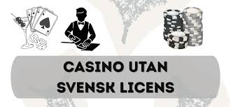 Casinos utan svensk licens Fördelar och nackdelar